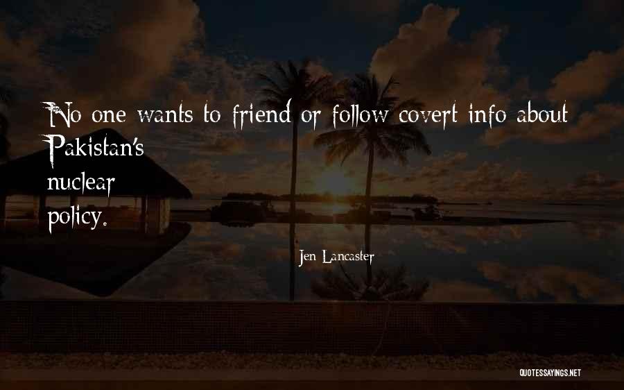 Friend Wants Quotes By Jen Lancaster