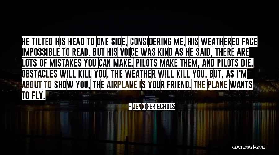 Friend Wants Quotes By Jennifer Echols Friend Wants Quotes By Jennifer Echols