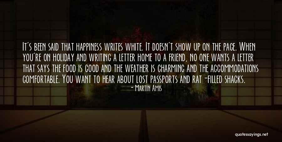 Friend Wants Quotes By Martin Amis Friend Wants Quotes By Martin Amis