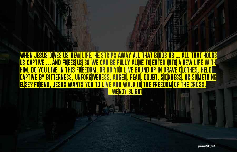 Friend Wants Quotes By Wendy Blight Friend Wants Quotes By Wendy Blight