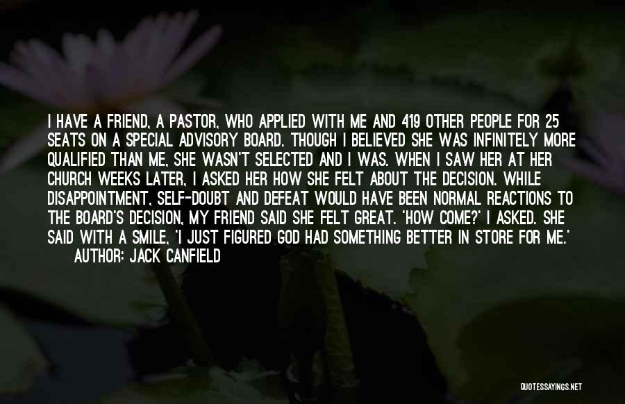Friend You Are Very Special Quotes By Jack Canfield Friend You Are Very Special Quotes By Jack Canfield