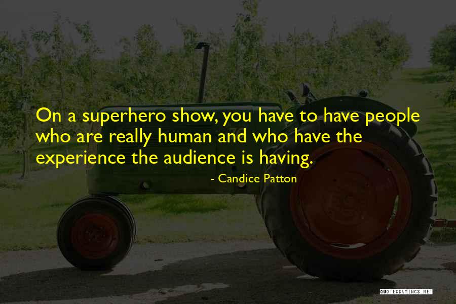 Friendbutmarried 2 Quotes By Candice Patton Friendbutmarried 2 Quotes By Candice Patton