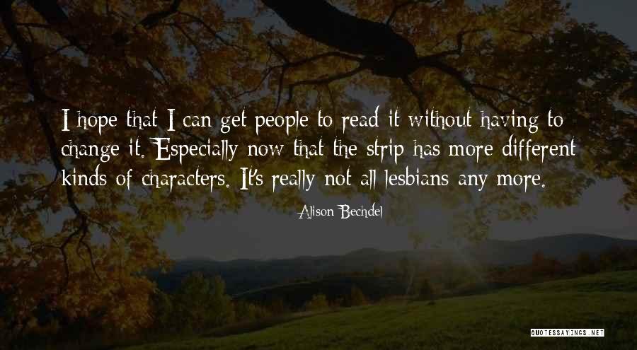 Friended With The Casagrandes Quotes By Alison Bechdel