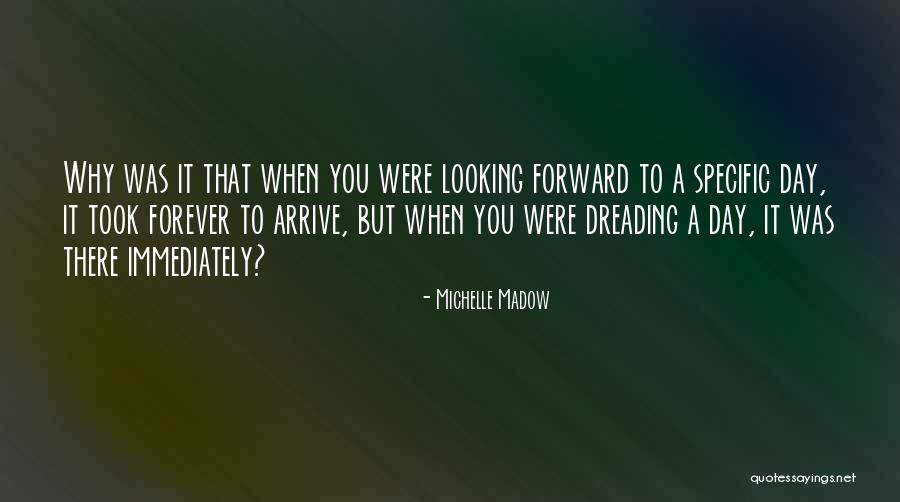 Friendliest Places Quotes By Michelle Madow Friendliest Places Quotes By Michelle Madow