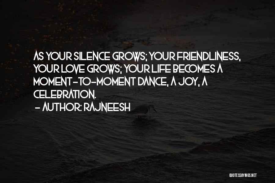 Friendliness Quotes By Rajneesh