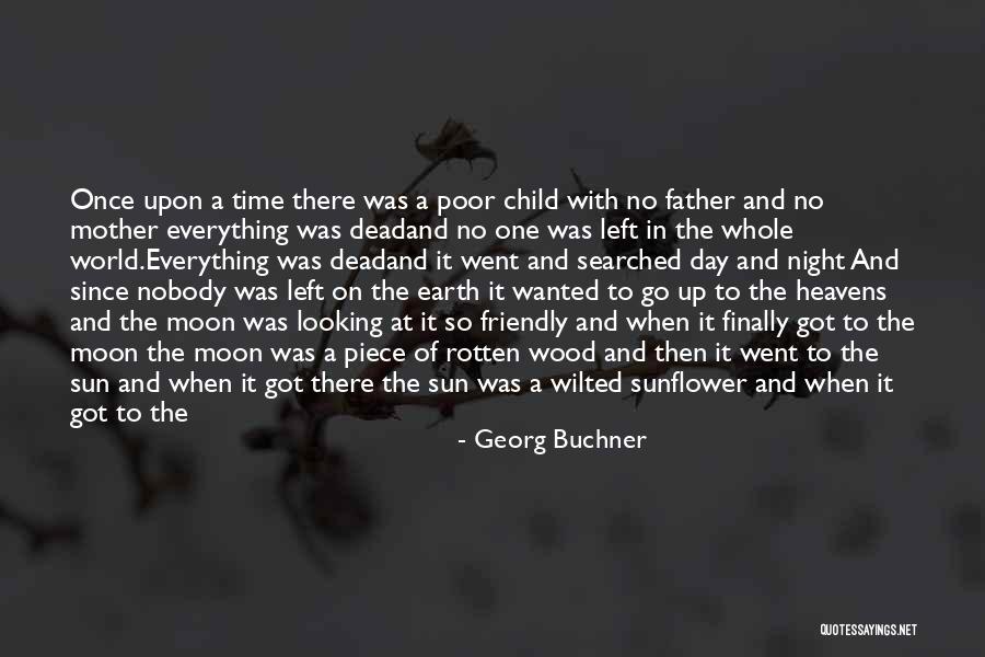 Friendly Father Quotes By Georg Buchner Friendly Father Quotes By Georg Buchner