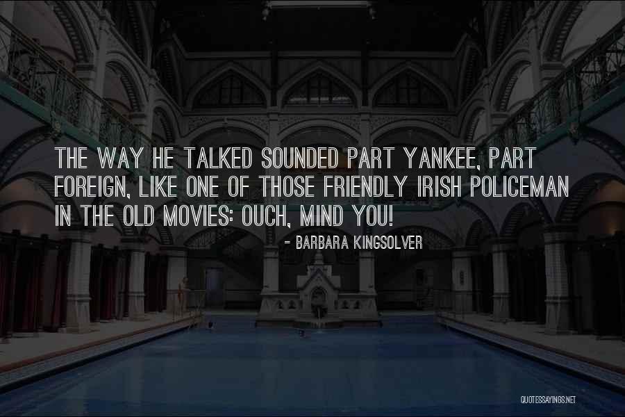 Friendly Irish Quotes By Barbara Kingsolver Friendly Irish Quotes By Barbara Kingsolver