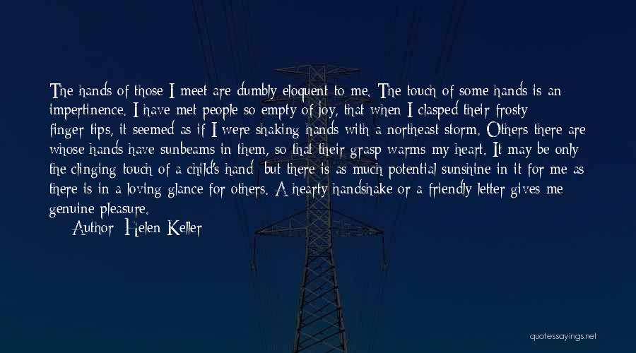 Friendly Letter Quotes By Helen Keller
