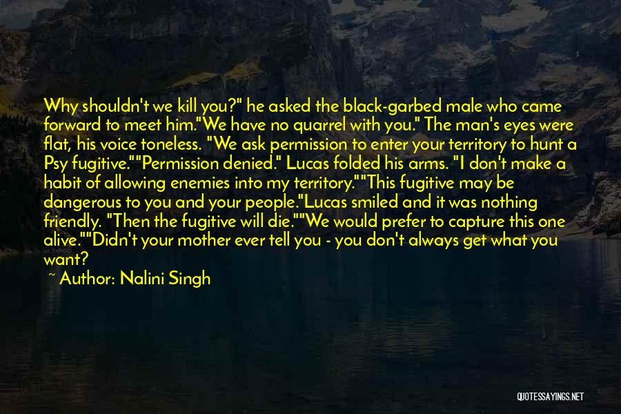 Friendly Mother Quotes By Nalini Singh