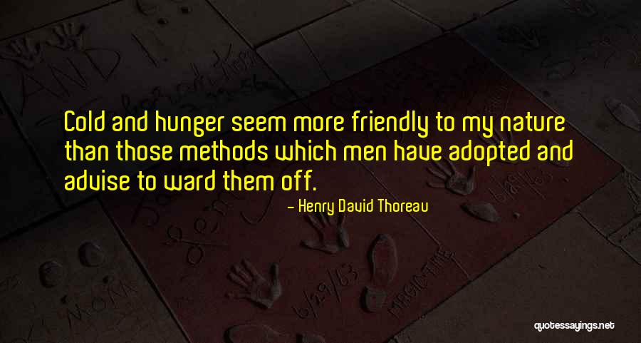 Friendly Nature Quotes By Henry David Thoreau Friendly Nature Quotes By Henry David Thoreau