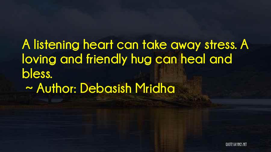 Friendly Quotes By Debasish Mridha