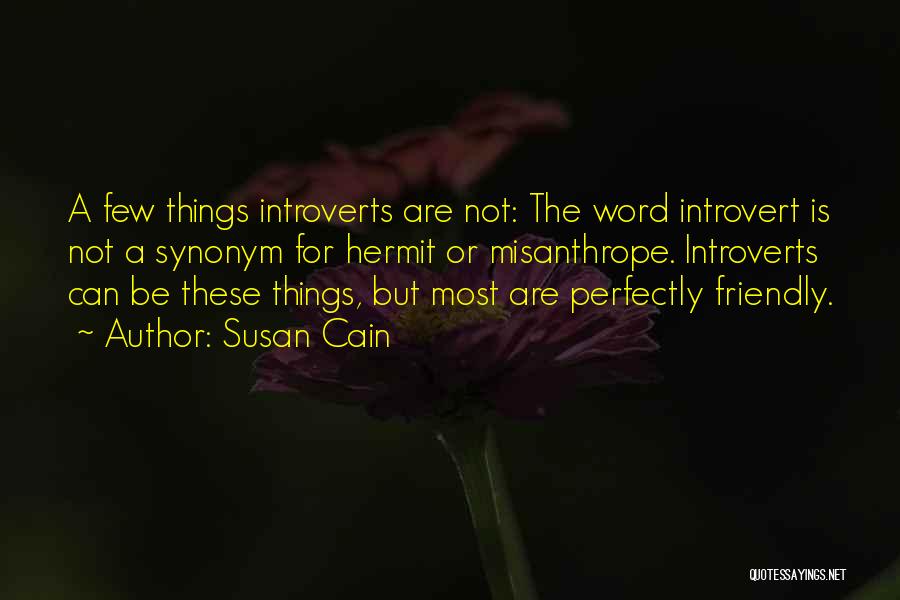 Friendly Quotes By Susan Cain