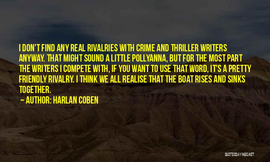 Friendly Rivalry Quotes By Harlan Coben