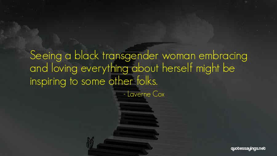 Friendly Valentine Quotes By Laverne Cox Friendly Valentine Quotes By Laverne Cox