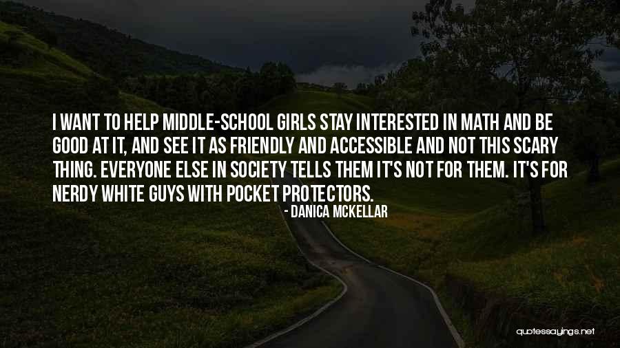 Friendly's Quotes By Danica McKellar Friendly's Quotes By Danica McKellar
