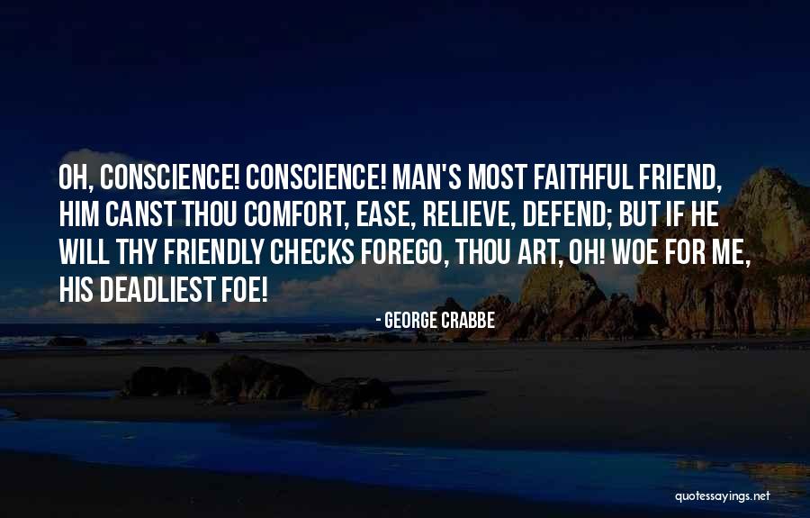 Friendly's Quotes By George Crabbe Friendly's Quotes By George Crabbe
