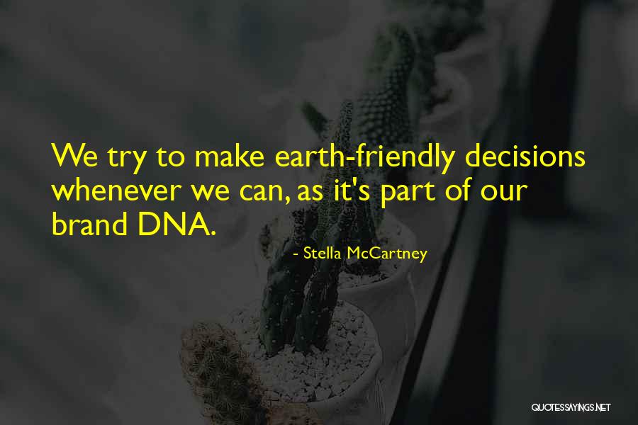 Friendly's Quotes By Stella McCartney Friendly's Quotes By Stella McCartney