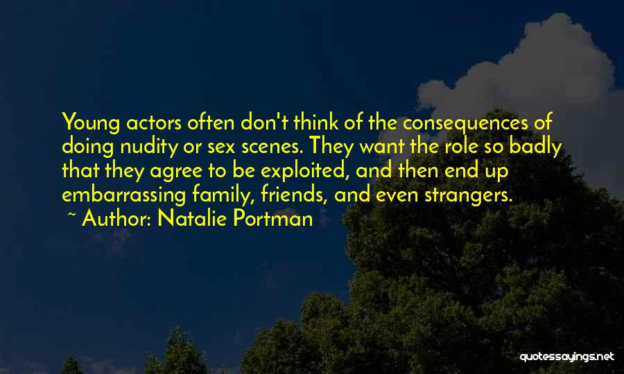 Friends Agree Quotes By Natalie Portman