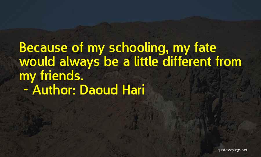 Friends Always Quotes By Daoud Hari