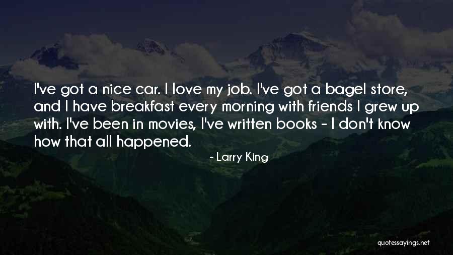 Friends And Breakfast Quotes By Larry King Friends And Breakfast Quotes By Larry King