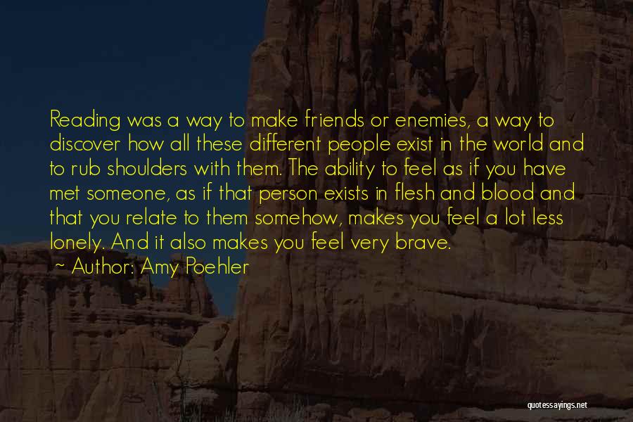 Friends And Enemies Quotes By Amy Poehler