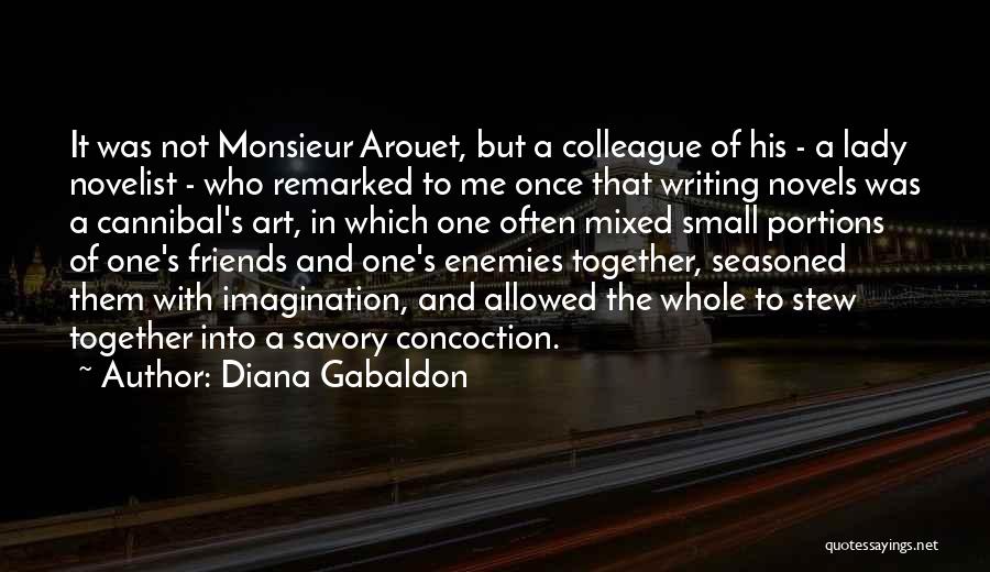 Friends And Enemies Quotes By Diana Gabaldon