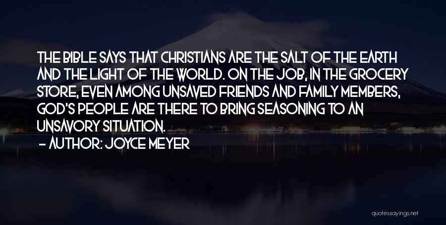 Friends And Family Bible Quotes By Joyce Meyer