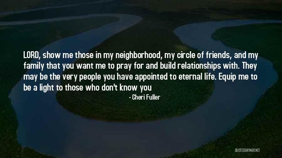 Friends And Family Relationships Quotes By Cheri Fuller