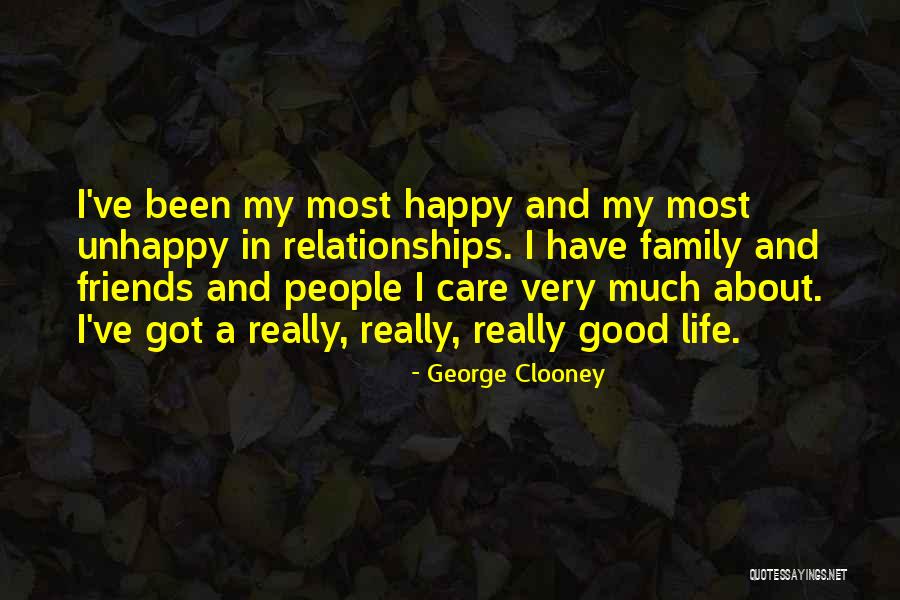 Friends And Family Relationships Quotes By George Clooney