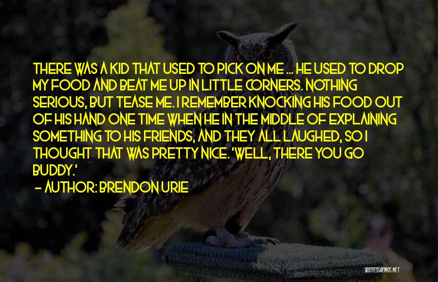 Friends And Food Quotes By Brendon Urie Friends And Food Quotes By Brendon Urie