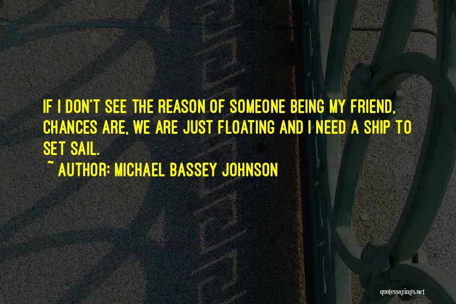 Friends And Food Quotes By Michael Bassey Johnson