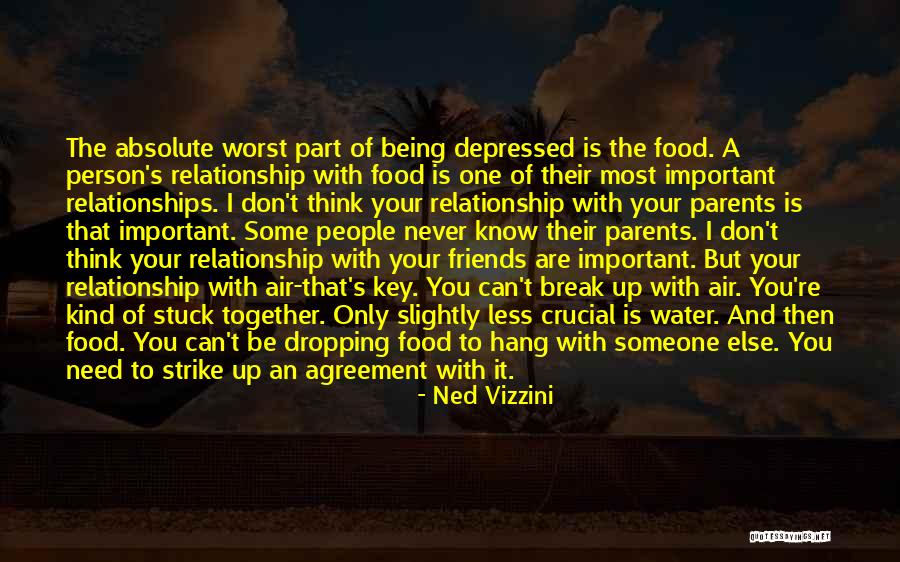 Friends And Food Quotes By Ned Vizzini