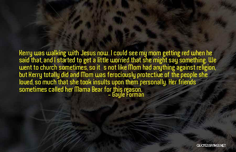Friends And Insults Quotes By Gayle Forman Friends And Insults Quotes By Gayle Forman