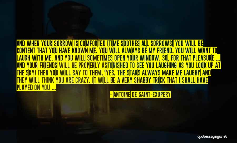 Friends And Laughing Quotes By Antoine De Saint-Exupery