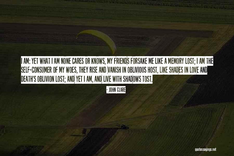 Friends And Memories Quotes By John Clare Friends And Memories Quotes By John Clare