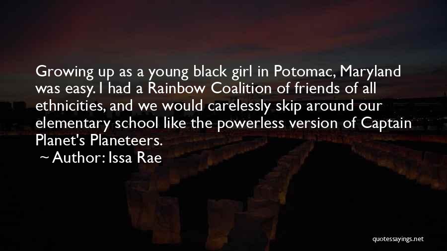 Friends And School Quotes By Issa Rae