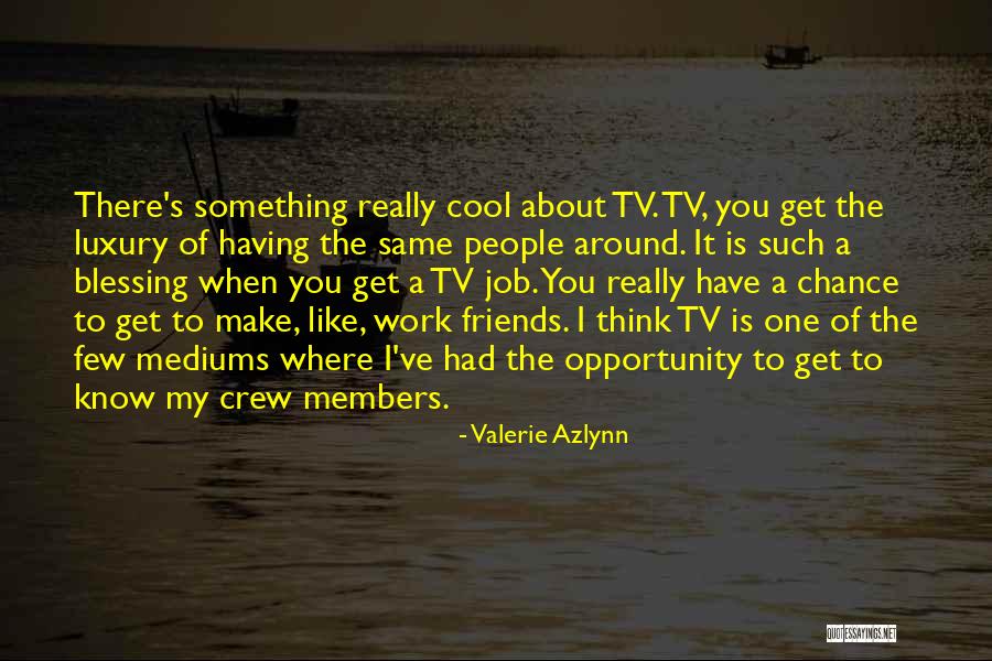 Friends Are A Blessing Quotes By Valerie Azlynn Friends Are A Blessing Quotes By Valerie Azlynn
