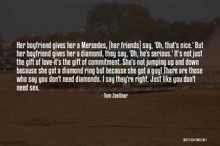 Friends Are Diamonds Quotes By Tom Zoellner Friends Are Diamonds Quotes By Tom Zoellner