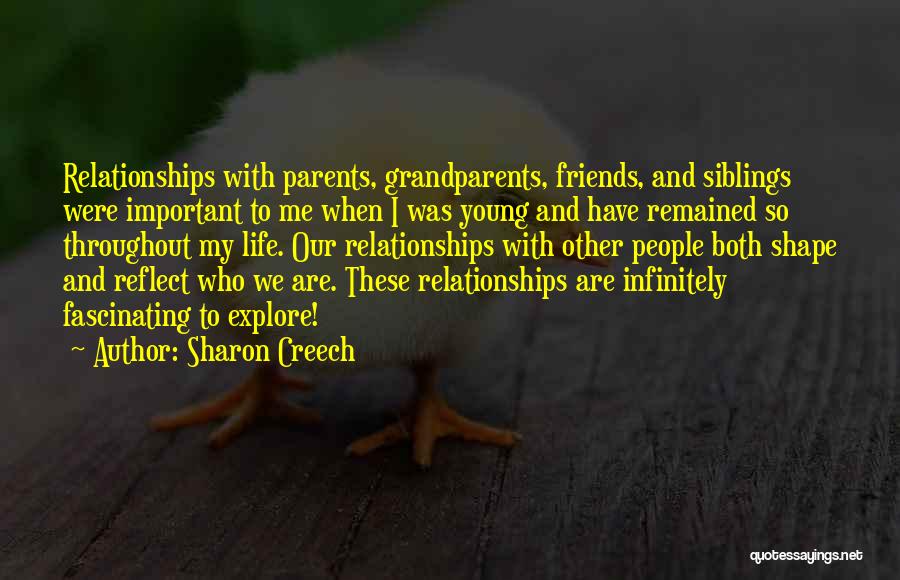 Friends Are Important Quotes By Sharon Creech