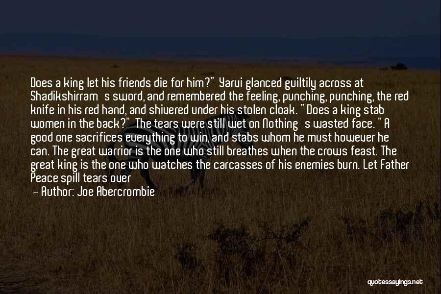 Friends Back Stab Quotes By Joe Abercrombie