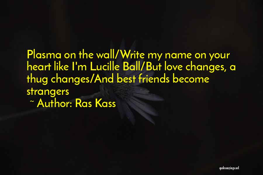 Friends Become Love Quotes By Ras Kass Friends Become Love Quotes By Ras Kass