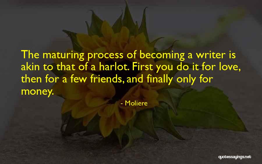 Friends Becoming Love Quotes By Moliere