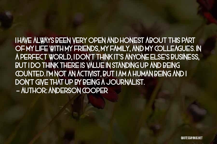Friends Being Family Quotes By Anderson Cooper