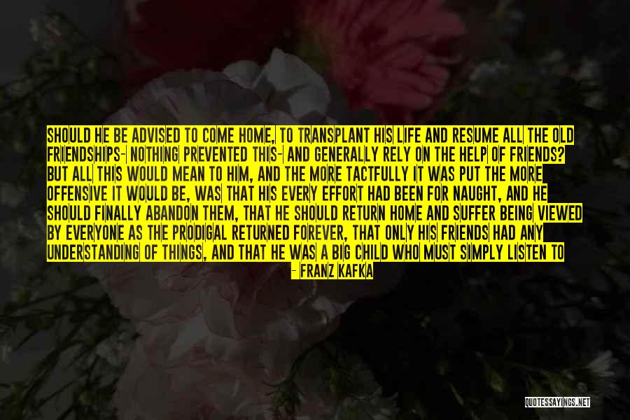 Friends Being Mean Quotes By Franz Kafka Friends Being Mean Quotes By Franz Kafka