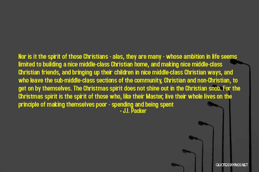 Friends Being There Quotes By J.I. Packer Friends Being There Quotes By J.I. Packer