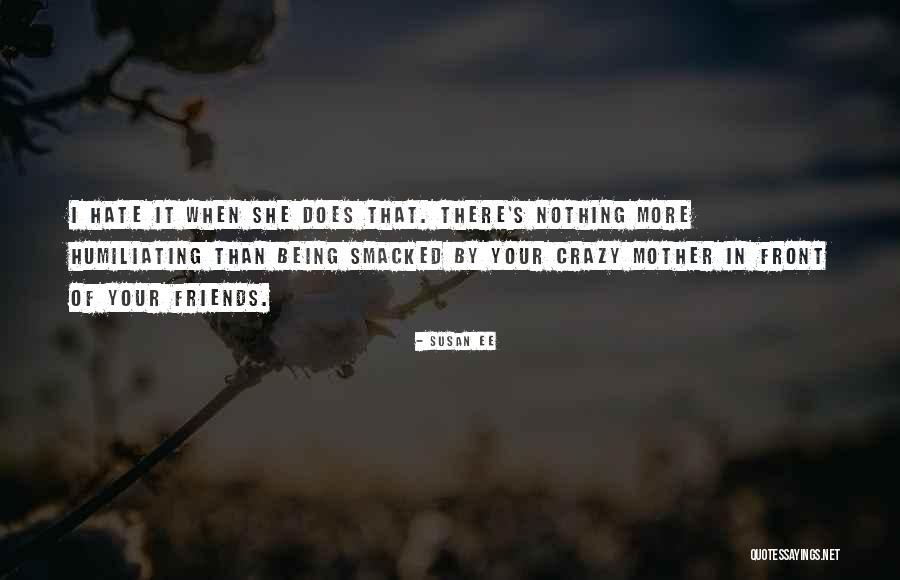 Friends Being There Quotes By Susan Ee Friends Being There Quotes By Susan Ee
