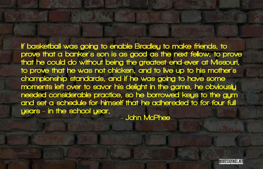 Friends Being Your Other Half Quotes By John McPhee Friends Being Your Other Half Quotes By John McPhee