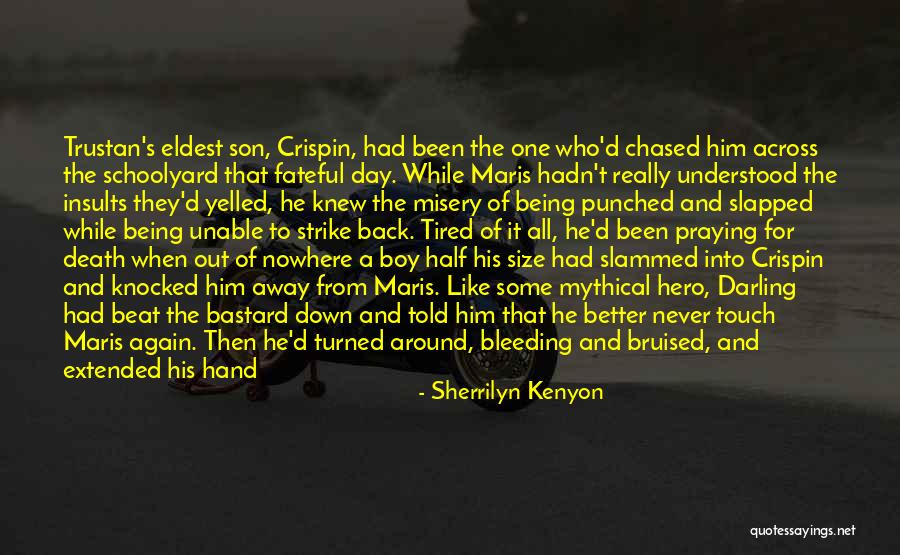 Friends Being Your Other Half Quotes By Sherrilyn Kenyon Friends Being Your Other Half Quotes By Sherrilyn Kenyon