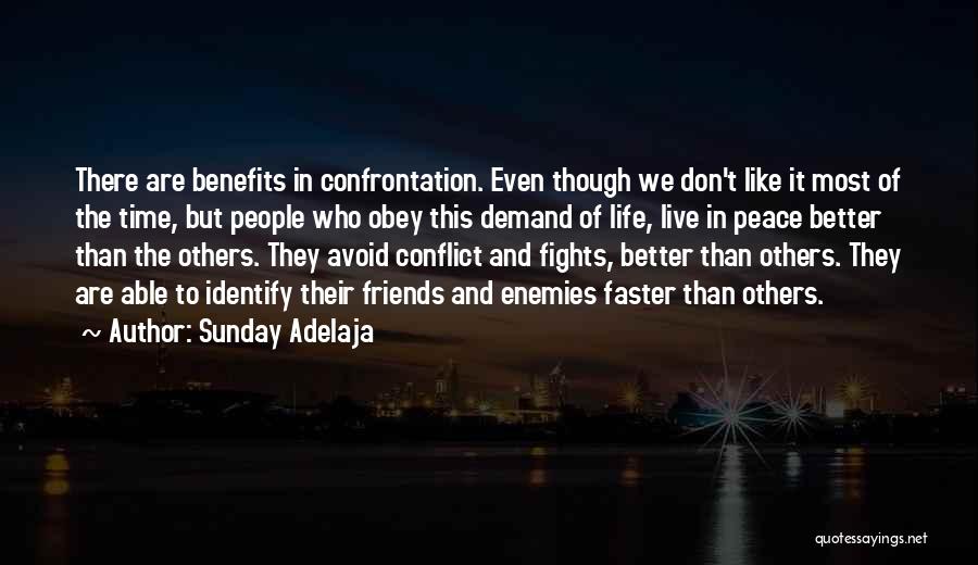 Friends Benefits Quotes By Sunday Adelaja