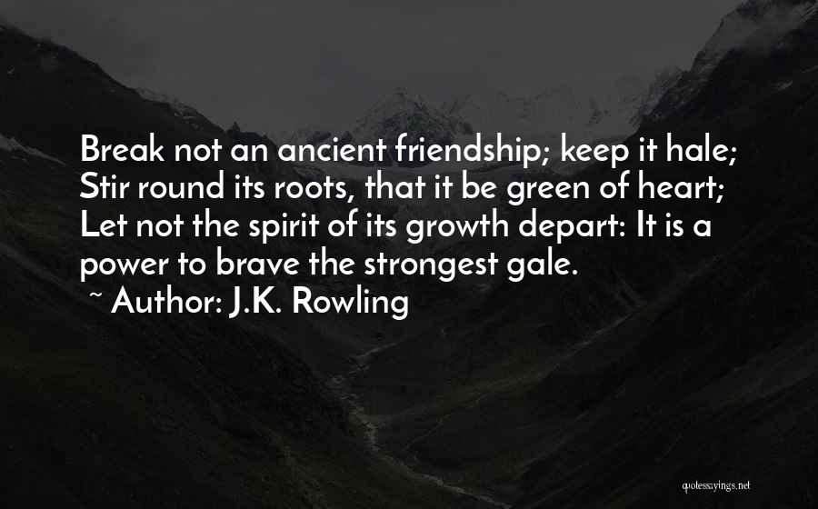 Friends Break My Heart Quotes By J.K. Rowling
